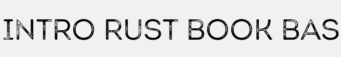 Intro Rust Book Base G
