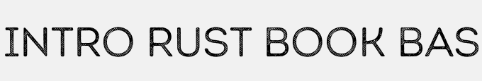 Intro Rust Book Base L