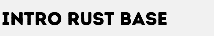 Intro Rust Base