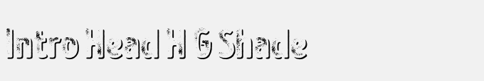Intro Head H G Shade