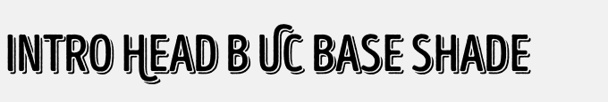Intro Head B UC Base Shade