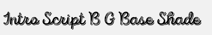 Intro Script B G Base Shade
