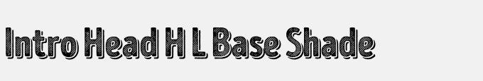Intro Head H L Base Shade