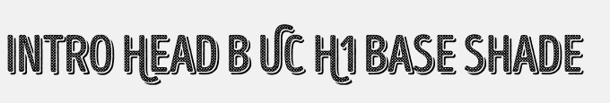 Intro Head B UC H1 Base Shade