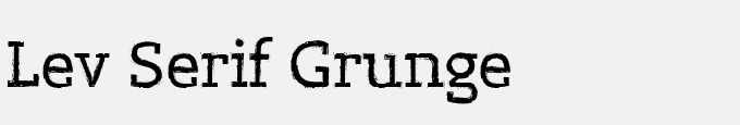 Lev Serif Grunge