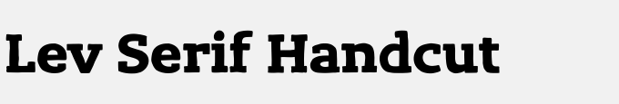 Lev Serif Handcut