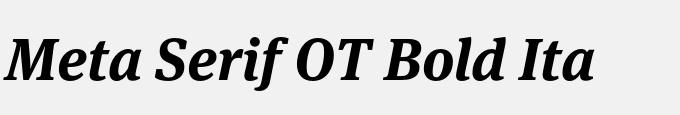 Meta Serif OT Bold Ita