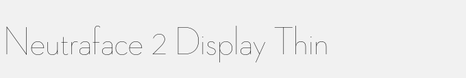 Neutraface 2 Display Thin