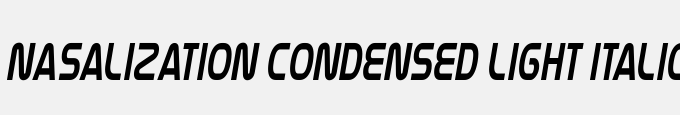 Nasalization Condensed Light Italic