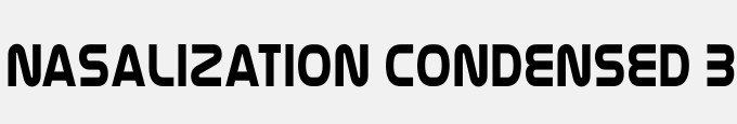 Nasalization Condensed Bold