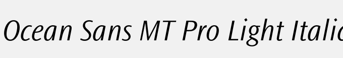 Ocean Sans MT Pro Light Italic