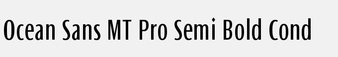 Ocean Sans MT Pro Semi Bold Cond