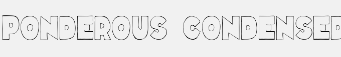 Ponderous Condensed-Outline