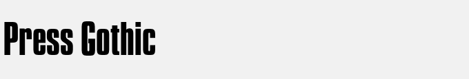 Press Gothic