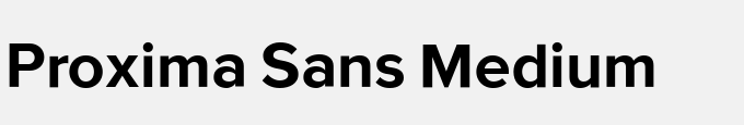 Proxima Sans Medium