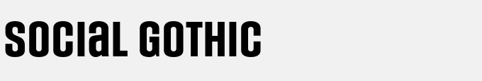 Social Gothic