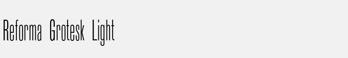 Reforma Grotesk Light