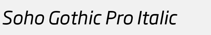 Soho Gothic Pro Italic