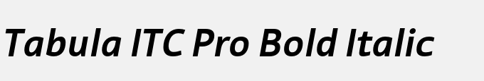 Tabula ITC Pro Bold Italic