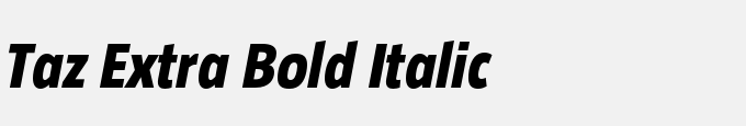 Taz Extra Bold Italic