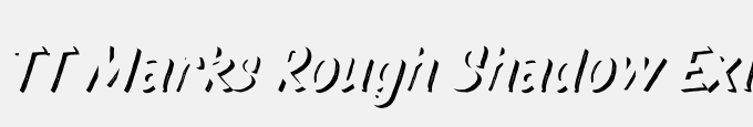 TT Marks Rough Shadow Extra Bold