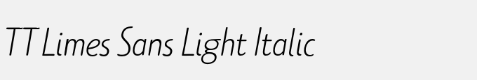 TT Limes Sans Light Italic