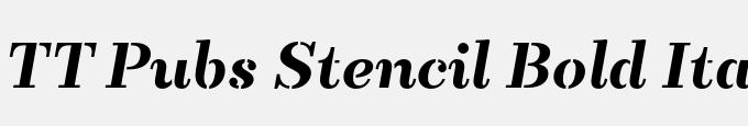 TT Pubs Stencil Bold Italic