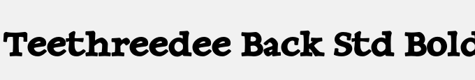 Teethreedee Back Std Bold