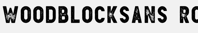 Woodblock-Sans Rough