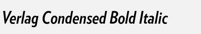 Verlag Condensed Bold Italic