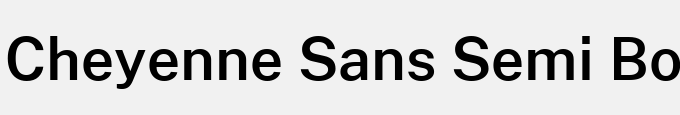 Cheyenne Sans Semi Bold