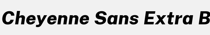 Cheyenne Sans Extra Bold Italic