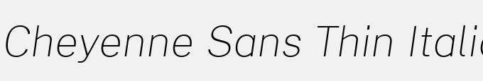 Cheyenne Sans Thin Italic