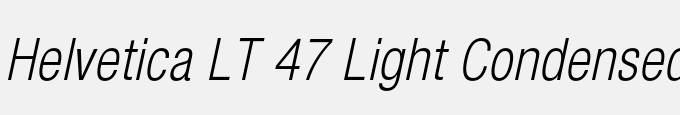 Helvetica LT 47 Light Condensed Oblique