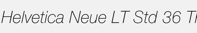 Helvetica Neue LT Std 36 Thin Italic