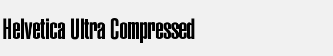 Helvetica Ultra Compressed