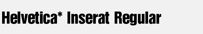 Helvetica* Inserat Regular