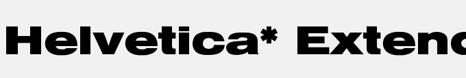 Helvetica* Extended Bold
