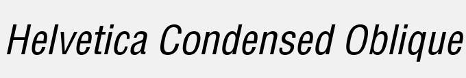 Helvetica.Condensed Oblique