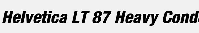 Helvetica LT 87 Heavy Condensed Oblique