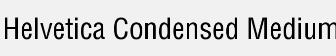 Helvetica Condensed Medium