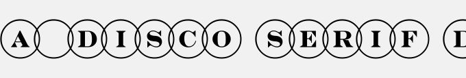 A_Disco Serif Dn3DNr