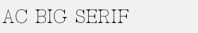 AC Big Serif One