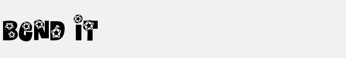 Bend It