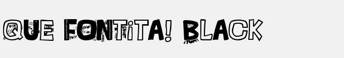 QUE FONTita! Black