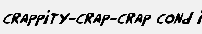 Crappity-Crap-Crap Cond Ital