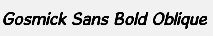 Gosmick Sans Bold Oblique