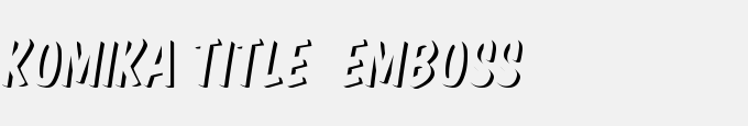 Komika Title - Emboss