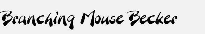 Branching Mouse Becker