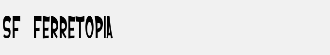 SF Ferretopia